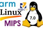 Logo de Linux 7.0 avec le manchot Tux et les logos des architectures ARM, RISC-V et MIPS, illustrant la compatibilité matérielle et les nouveautés du noyau.